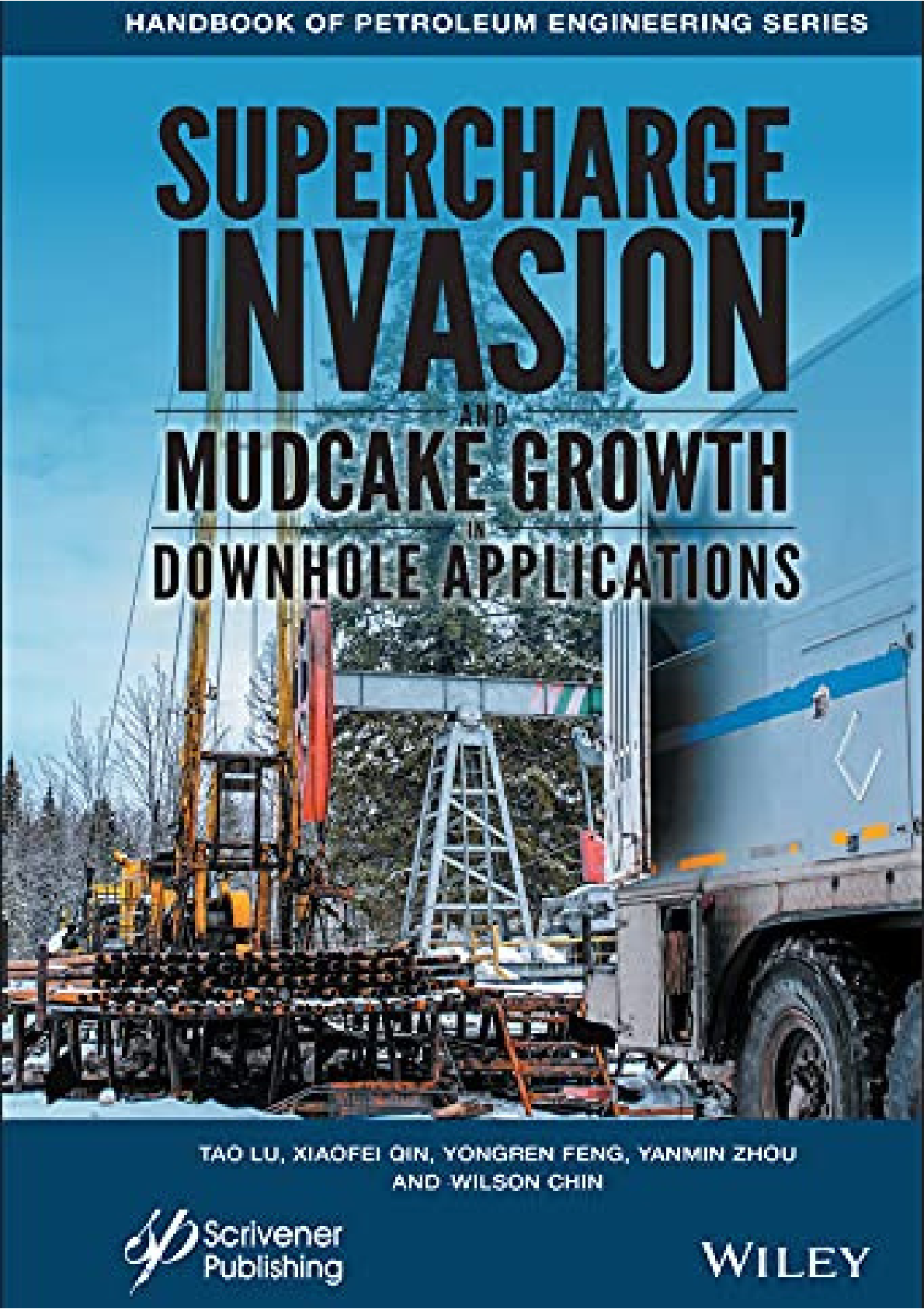Preview image for Ebook PDF Supercharge, Invasion, and Mudcake Growth in Downhole Applications (Advances in Petroleum Engineering)   1st Edition